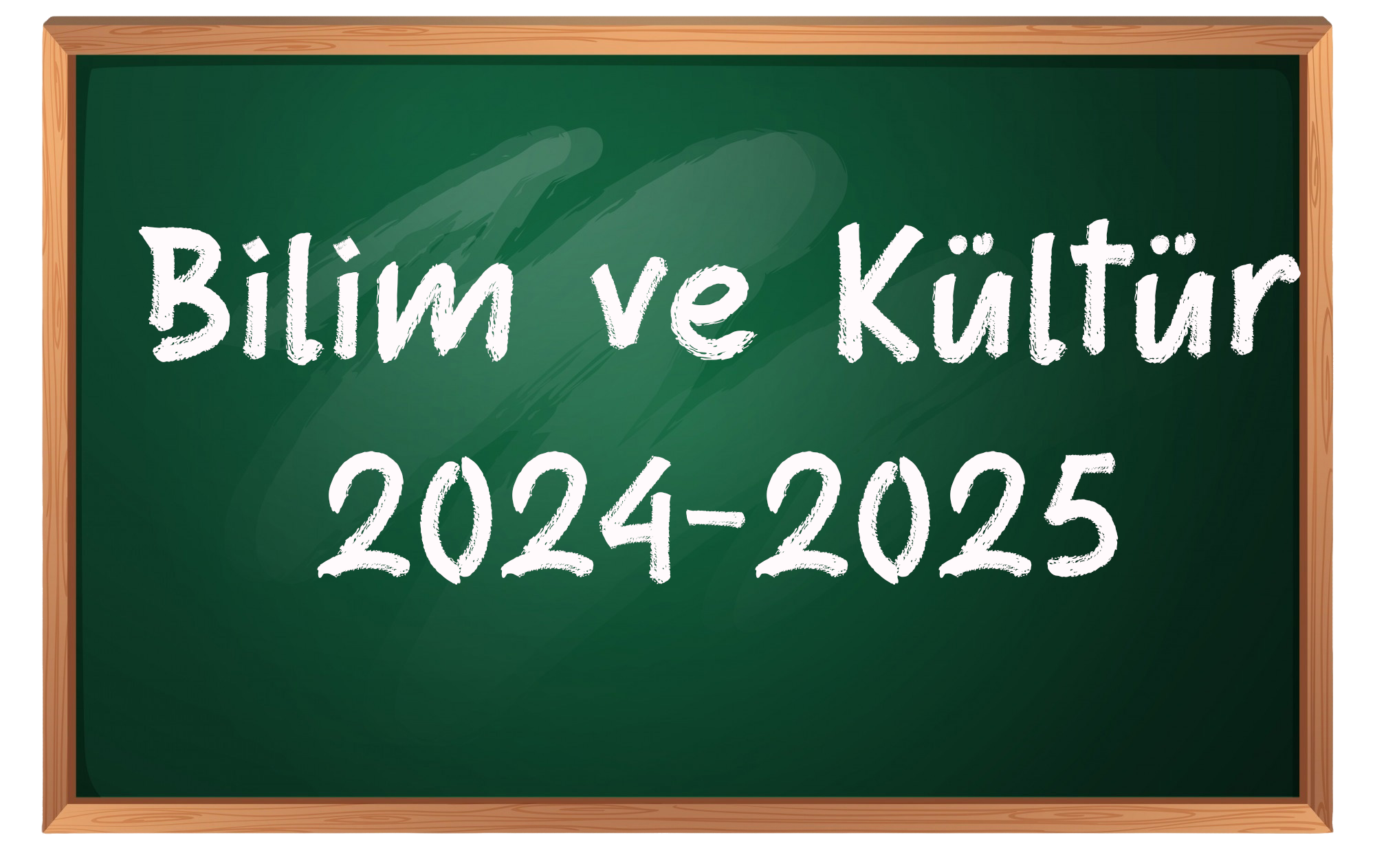 BİLİM VE KÜLTÜR