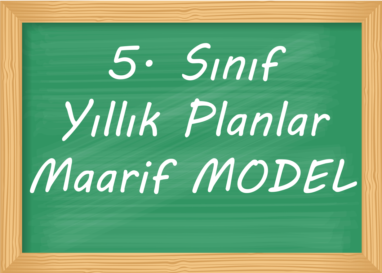 5. Sınıf Yıllık Planlar (Maarif Model 2025-2026)
