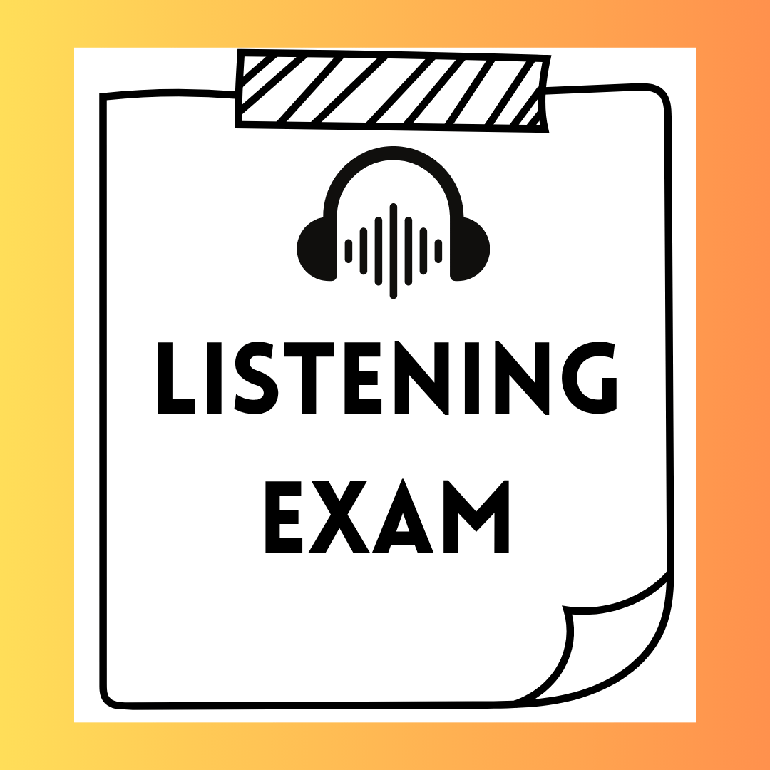 Listening Exam (8th Grade)